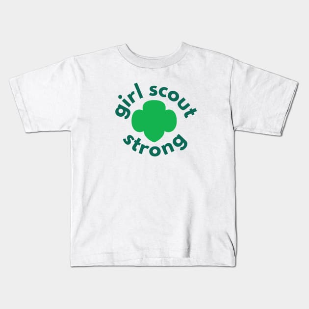 Girl Scout Strong Troop Gifts for All Kids T-Shirt by We Love Pop Culture